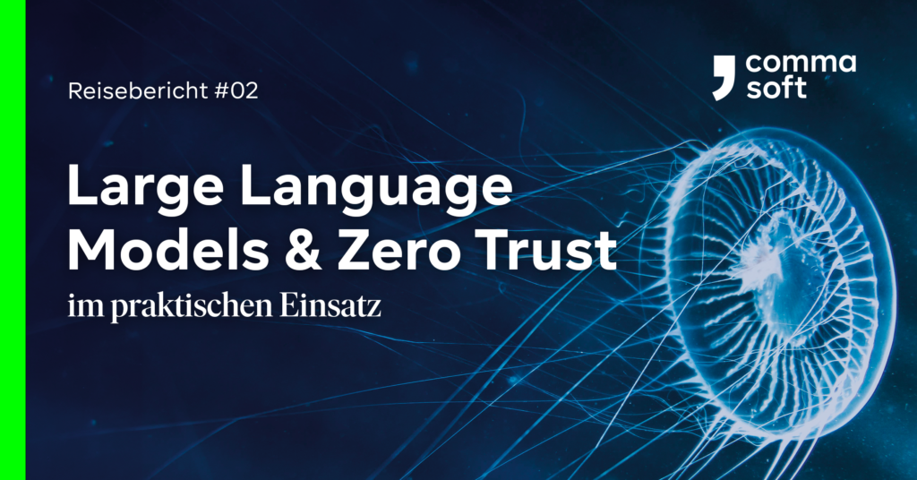 Reisebericht #02 | Comma Soft