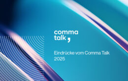 Schmuckbild Comma Talk 2025 mit Aufschrift "Eindrücke vom Comma Talk 2025"